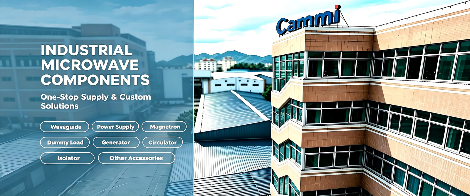 CAMMI Technology industrial microwave components factory